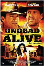 Watch Undead or Alive: A Zombedy Fmovies