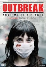 Watch Outbreak: Anatomy of a Plague Fmovies