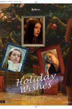 Watch Holiday Wishes Fmovies
