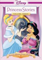 Watch Disney Princess Stories Volume Three: Beauty Shines from Within Fmovies