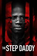 Watch The Step Daddy Fmovies