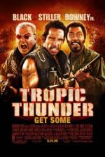 Watch Tropic Thunder Fmovies