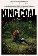 Watch King Coal Fmovies
