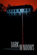 Watch Dark Windows Fmovies