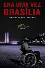 Watch Once There Was Brasilia Fmovies