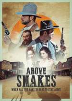 Watch Above Snakes Fmovies