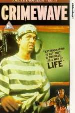 Watch Crimewave Fmovies