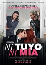 Watch Ni tuyo, Ni mía Fmovies