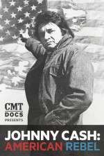 Watch Johnny Cash: American Rebel Fmovies