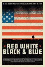 Watch Red White Black & Blue Fmovies