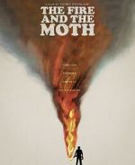 Watch The Fire and the Moth Fmovies