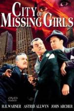 Watch City of Missing Girls Fmovies