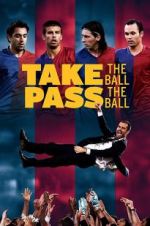 Watch Take the Ball, Pass the Ball Fmovies