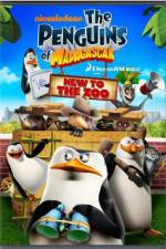 Watch Penguins of Madagascar New to the Zoo Fmovies