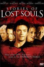 Watch Stories of Lost Souls Fmovies