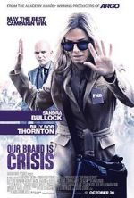 Watch Our Brand Is Crisis Fmovies
