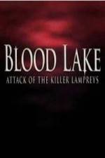 Watch Blood Lake: Attack of the Killer Lampreys Fmovies