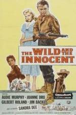 Watch The Wild and the Innocent Fmovies