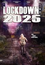 Watch Lockdown 2025 Fmovies