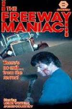 Watch Freeway Maniac Fmovies