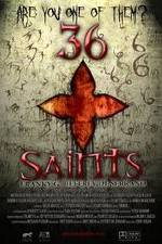Watch 36 Saints Fmovies