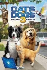 Watch Cats & Dogs 3: Paws Unite Fmovies