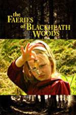 Watch The Faeries of Blackheath Woods Fmovies