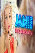 Watch Jamie; Drag Queen at 16 Fmovies