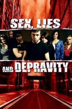 Watch Sex, Lies and Depravity Fmovies