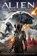 Watch Alien Reign of Man Fmovies