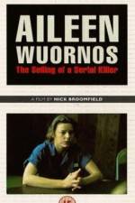 Watch Aileen Wuornos The Selling of a Serial Killer Fmovies