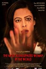 Watch The Most Assassinated Woman in the World Fmovies