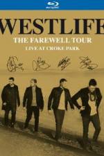 Watch Westlife  The Farewell Tour Live at Croke Park Fmovies