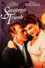 Watch Saratoga Trunk Fmovies