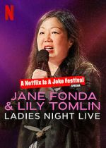 Watch Jane Fonda & Lily Tomlin: Ladies Night Live (TV Special 2022) Fmovies