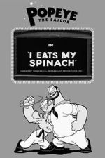 Watch I Eats My Spinach (Short 1933) Fmovies