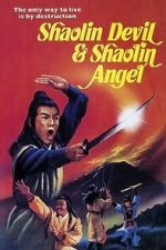 Watch Shaolin Devil and Shaolin Angel Fmovies