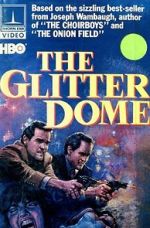 Watch The Glitter Dome Fmovies