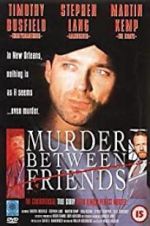 Watch Murder Between Friends Fmovies