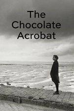 Watch The Chocolate Acrobat Fmovies