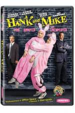 Watch Hank and Mike Fmovies