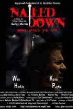 Watch Nailed Down Fmovies