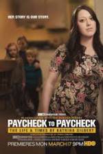Watch Paycheck to Paycheck-The Life and Times of Katrina Gilbert Fmovies