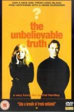 Watch The Unbelievable Truth Fmovies