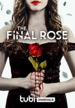 Watch The Final Rose Fmovies