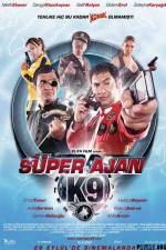 Watch Super Ajan K9 Fmovies