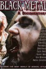 Watch Black Metal A Documentary Fmovies