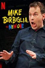 Watch Mike Birbiglia: The New One Fmovies