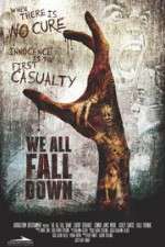 Watch We All Fall Down Fmovies