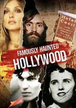 Watch Famously Haunted: Hollywood Fmovies